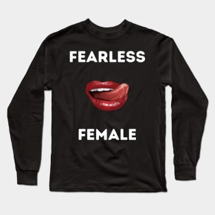 Fearless female t shirt Long Sleeve T-Shirt